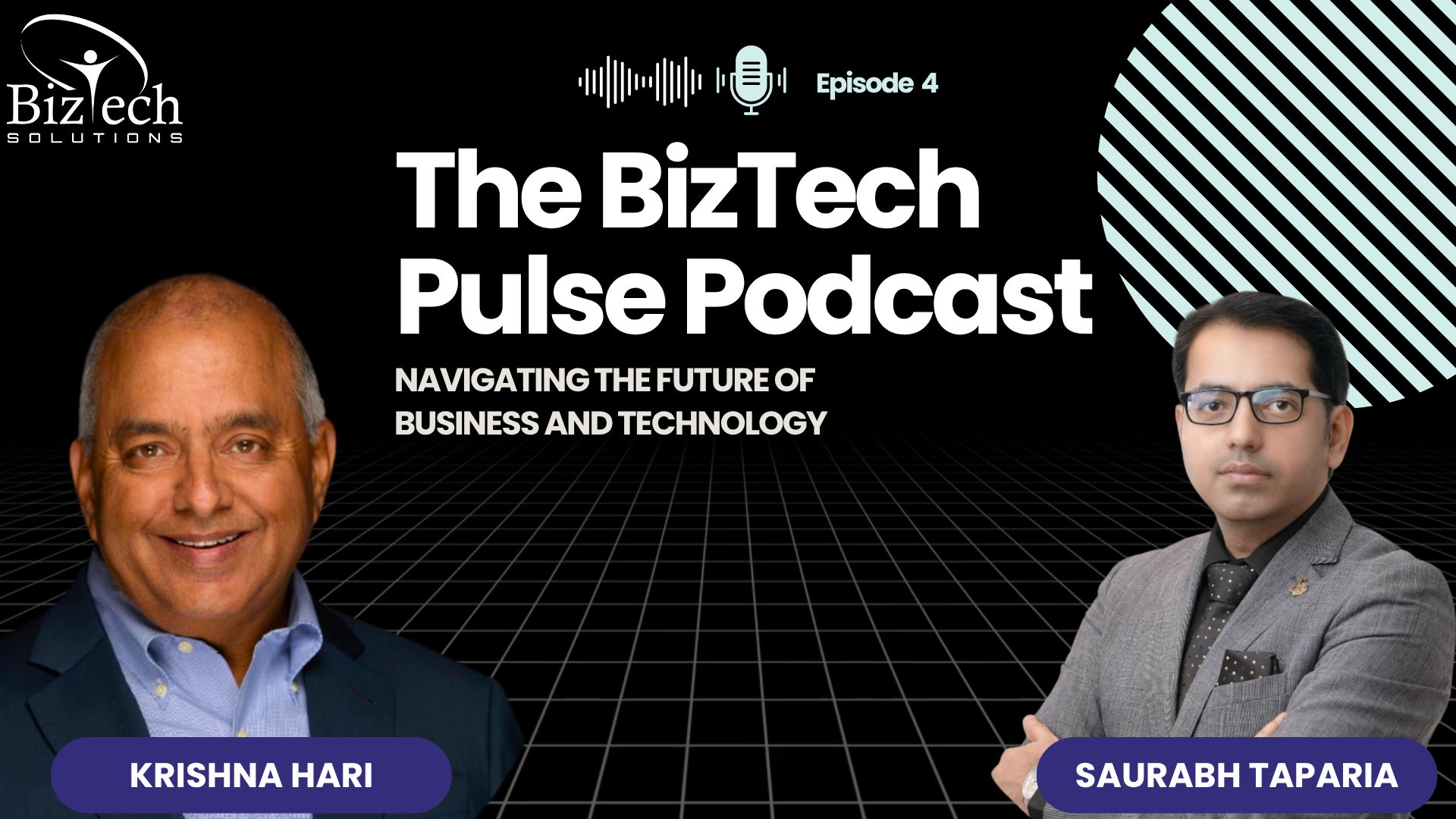 Podcast Thumbnail of BizTech Pulse Podcast - Episode 4 - Krishna Hari with Saurabh Taparia